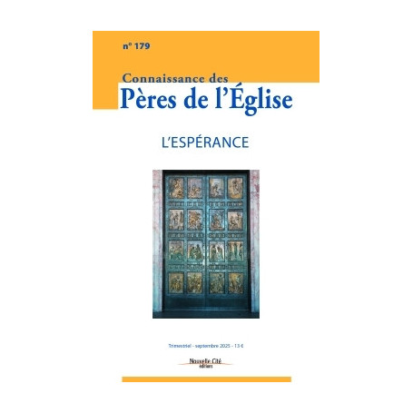 Connaissance des Pères de l'Église n°179