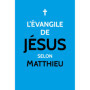 L'Évangile de Jésus selon Matthieu