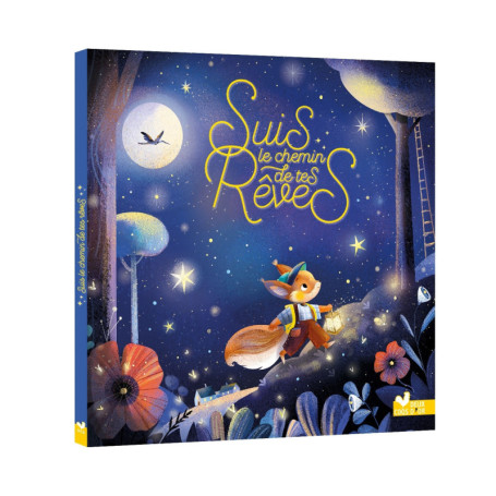 Suis le chemin de tes rêves