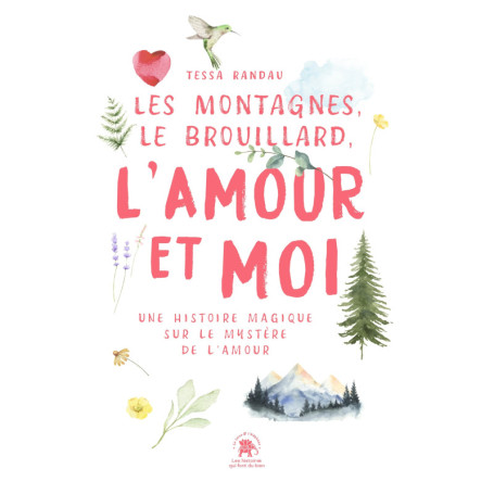 Les Montagnes, le Brouillard, l'Amour et moi