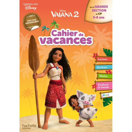 Disney - Vaiana 2 - De la Grande Section au CP - Cahier de vacances 2025