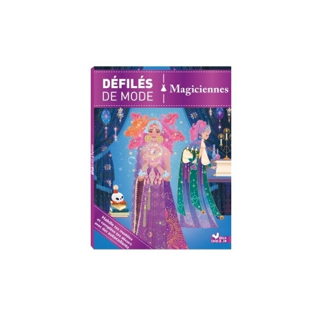 Défilés de mode - Magiciennes