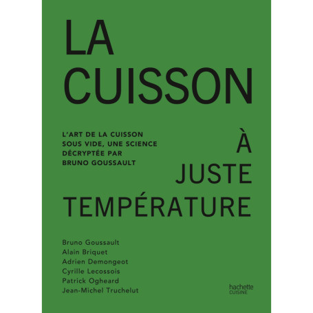 La cuisson à juste température