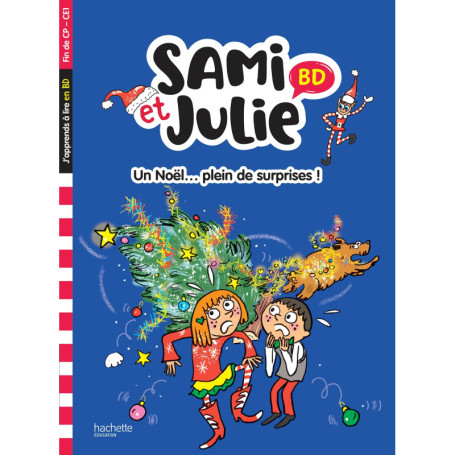 Sami et Julie BD Fin de CP-CE1 - Un Noël .... plein de surprises !