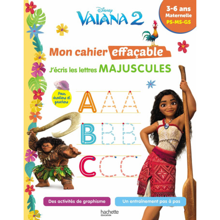 Disney - Vaiana 2 - Mon cahier effaçable - J'écris les lettres majuscules (3-6 ans)