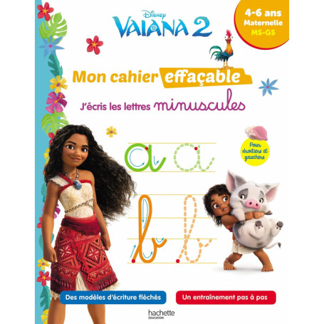 Disney - Vaiana 2 - Mon cahier effaçable - J'écris les lettres minuscules (4-6 ans)
