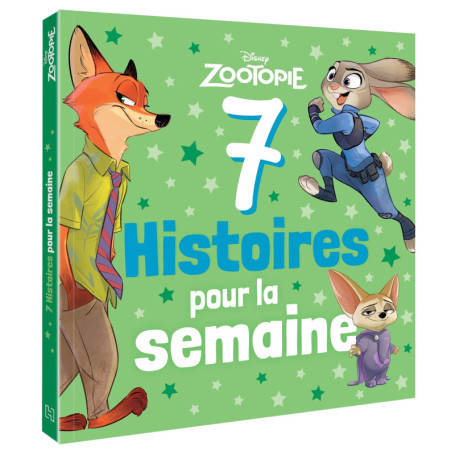 ZOOTOPIE - 7 histoires pour la semaine - Disney