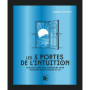 Les 5 portes de l'intuition - COLLECTOR