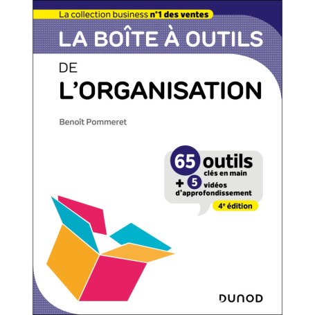 La boîte à outils de l'Organisation - 4e éd.