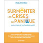 Surmonter les crises de panique