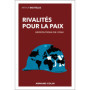 Rivalités pour la paix