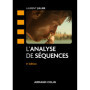 L'analyse de séquences - 6e éd.