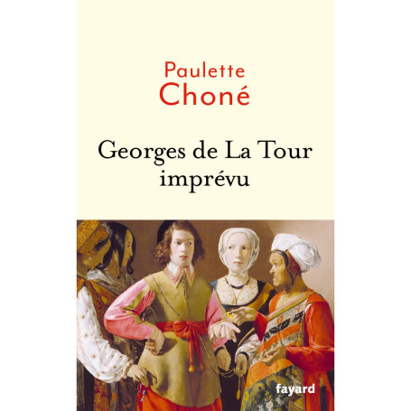 Georges de La Tour imprévu