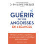 Guérir de vos angoisses en 6 séances