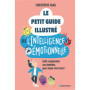 Le Petit Guide illustré de l'intelligence émotionnelle
