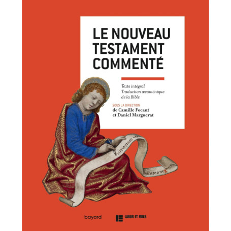 LE NOUVEAU TESTAMENT COMMENTÉ