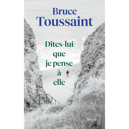 Dites-lui que je pense à elle