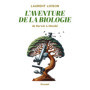 L'aventure de la biologie