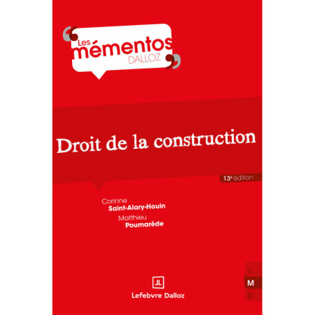 Droit de la construction. 13e éd.