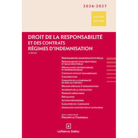 Droit de la responsabilité et des contrats 2026/27. 14e éd. - Régimes d'indemnisation