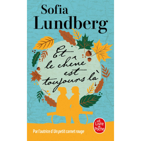 Et le chêne est toujours là