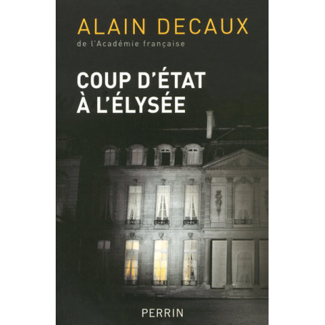 Coup d'État à l'Elysée