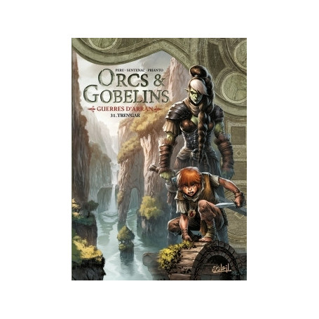 Orcs et Gobelins T31 - Guerres d'Arran