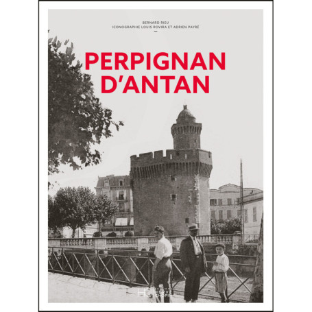 Perpignan d'antan