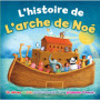 L'histoire de l'arche de Noé