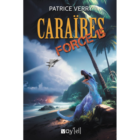 Caraïbes Force 15