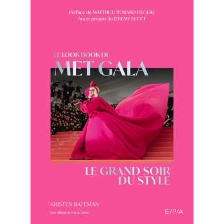 Le lookbook du Met Gala