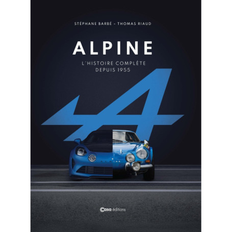 Alpine - L'histoire complète depuis 1955