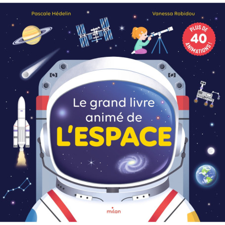Le grand livre animé de l'espace