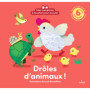 Mes comptines à toucher pour écouter - Drôles d'animaux ! - LIVRE SONORE ET À TOUCHER - Dès 1 an
