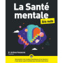 La Santé mentale pour les Nuls