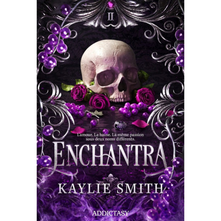 Enchantra - Tome 2