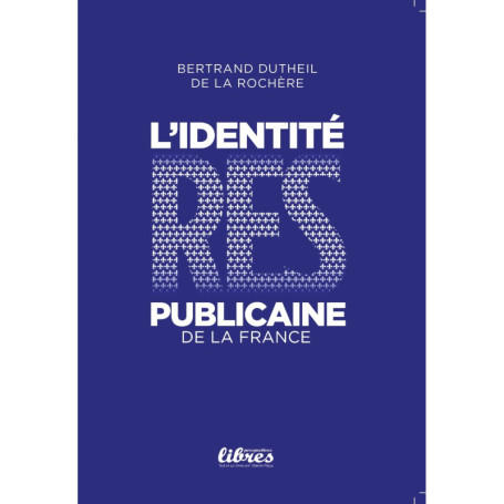 L'identité Res-publicaine de la France