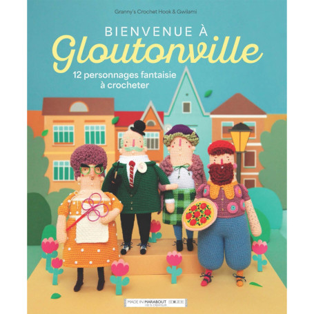 Bienvenue à Gloutonville