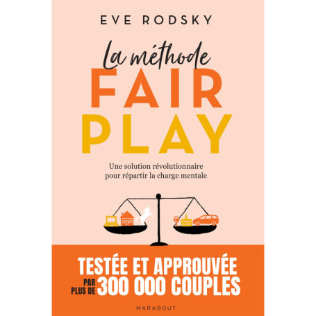 La méthode Fair Play