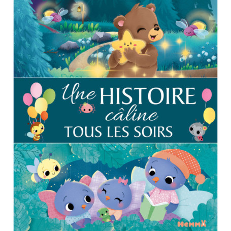 Une histoire câline tous les soirs