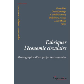 Fabriquer l'économie circulaire