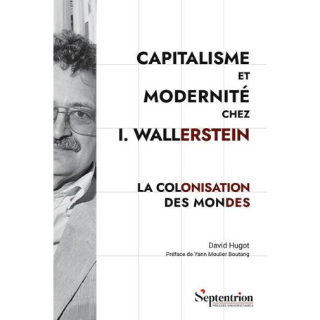 Capitalisme et Modernité chez I. Wallerstein
