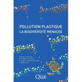 Pollution plastique, la biodiversité menacée