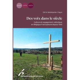 Des voix dans le siècle