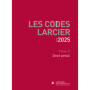 Code Larcier - Tome II - Droit pénal - À jour au 1er mars 2025