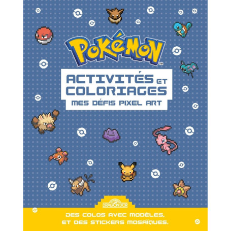 Pokémon - Activités et coloriages Pixel 2