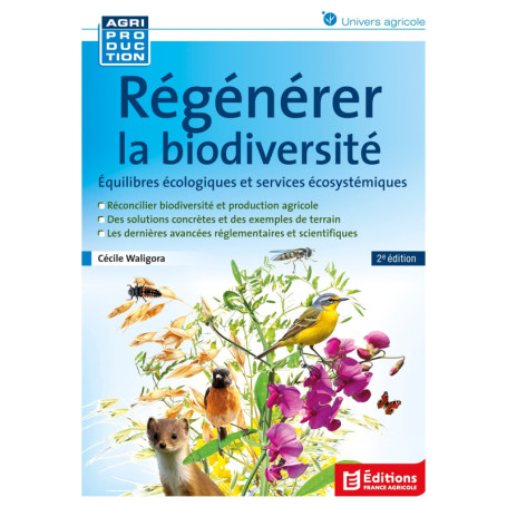 Régénérer la biodiversité