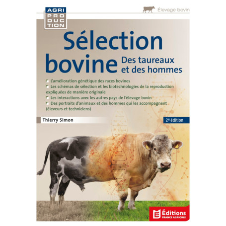 Sélection bovine, des taureaux et des hommes