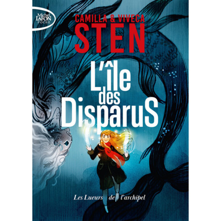 L'île des disparus - Tome 3 Les lueurs de l'archipel