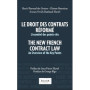 Le droit des contrats réformé. The New French Contract Law